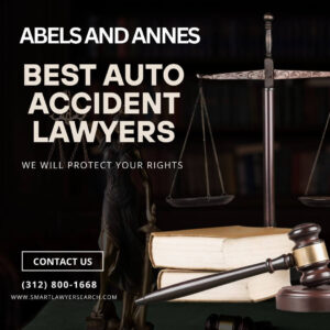 Abels and Annes, P.C. - Best Auto Accident Lawyers 108 Abels and Annes Chicago